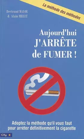 Couverture du produit · Aujourd'hui, j'arrête de fumer !