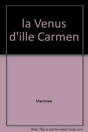 Couverture du produit · la Venus d'ille Carmen