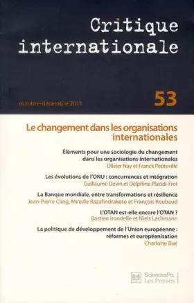 Couverture du produit · Critique internationale, N° 53, Octobre-décem : Le changement dans les organisations internationales