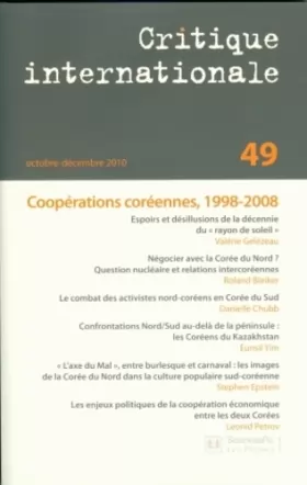 Couverture du produit · Critique internationale, N° 49, Octobre-décem : Coopérations coréennes, 1998-2008
