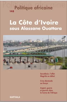 Couverture du produit · Politique Africaine N-148. la Cote d'Ivoire Sous Alassane Ouattara