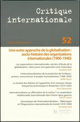 Couverture du produit · Critique internationale, N° 52, Juillet-septe : Une autre approche de la globalisation : socio-histoire des organisations inter