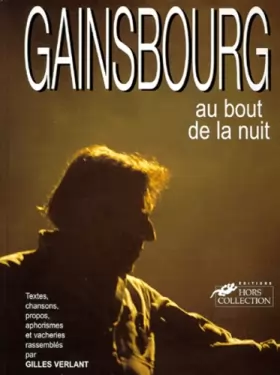 Couverture du produit · Gainsbourg au bout de la nuit