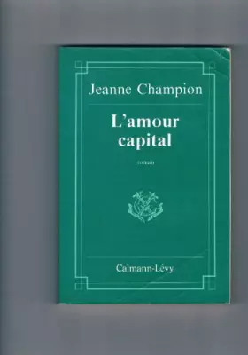 Couverture du produit · L'Amour capital