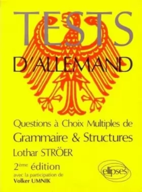 Couverture du produit · Tests d'allemand: Questions à choix multiples de grammaire & structures