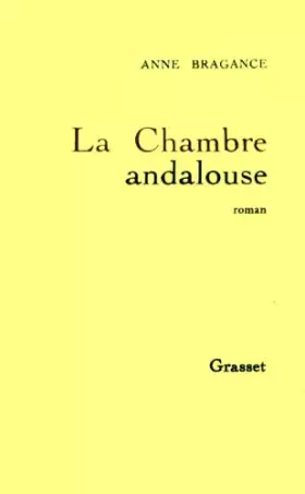 Couverture du produit · La Chambre andalouse