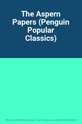 Couverture du produit · The Aspern Papers (Penguin Popular Classics)