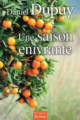 Couverture du produit · Une saison enivrante