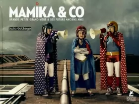 Couverture du produit · Mamika & Co - Grande petite grand-mère et ses futurs anciens amis