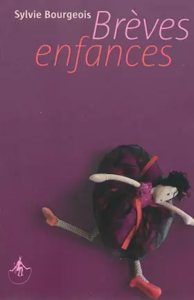 Couverture du produit · Brèves enfances