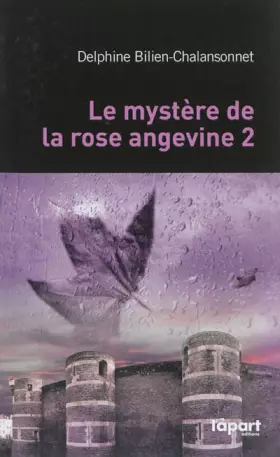 Couverture du produit · MYSTERE DE LA ROSE ANGEVINE 2