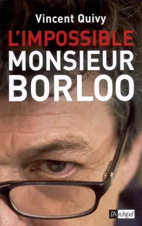Couverture du produit · L'impossible monsieur Borloo