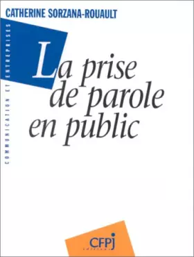 Couverture du produit · La prise de parole en public
