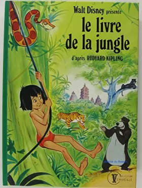 Couverture du produit · Le Livre de la jungle Recit du film de Walt Disney