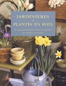 Couverture du produit · Jardinières et plantes en pot