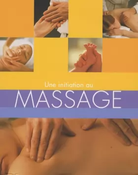 Couverture du produit · Une initiation au massage