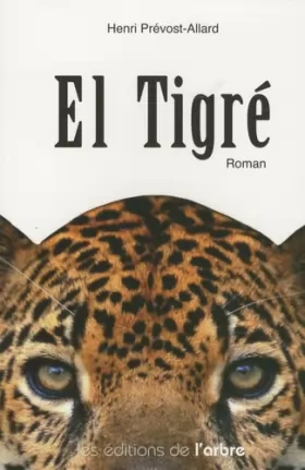 Couverture du produit · El Tigré