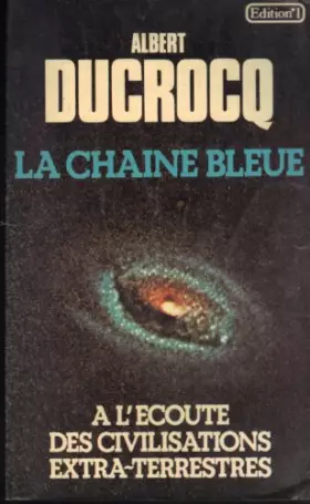 Couverture du produit · La Chaine Bleue
