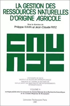 Couverture du produit · La Gestion des ressources naturelles d'origine agricole (ancienne édition)