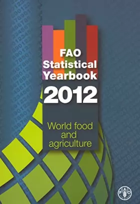 Couverture du produit · FAO statistical yearbook 2012: World food and agriculture