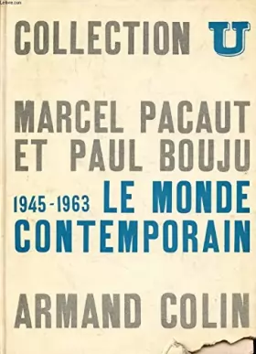 Couverture du produit · Le Monde Contemporain / 1945 - 1963