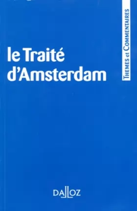 Couverture du produit · Le traité d'Amsterdam