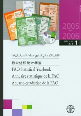 Couverture du produit · Annuaire statistique de la fao 2005-2006 vol. 2/1 et vol. 2/2, multilingue (en/fr/ar/ch) avec mini c
