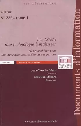 Couverture du produit · Les OGM : une technologie à maîtriser Rapport n° 2254 en 2 volumes