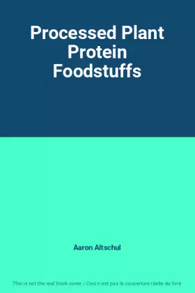 Couverture du produit · Processed Plant Protein Foodstuffs