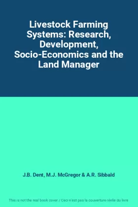 Couverture du produit · Livestock Farming Systems: Research, Development, Socio-Economics and the Land Manager