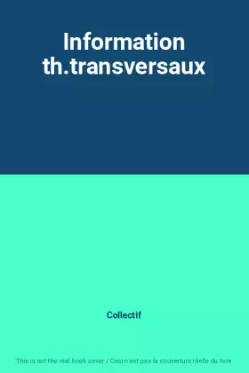 Couverture du produit · Information th.transversaux