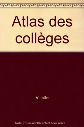 Couverture du produit · ATLAS DES COLLEGES EDITION 94
