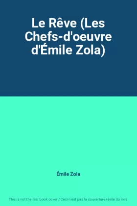 Couverture du produit · Le Rêve (Les Chefs-d'oeuvre d'Émile Zola)
