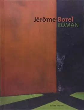 Couverture du produit · Jerome Borel, Roman