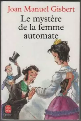 Couverture du produit · Le mystère de la femme automate