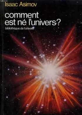 Couverture du produit · Comment est né l'univers?
