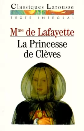 Couverture du produit · La Princesse de Clèves, texte intégral