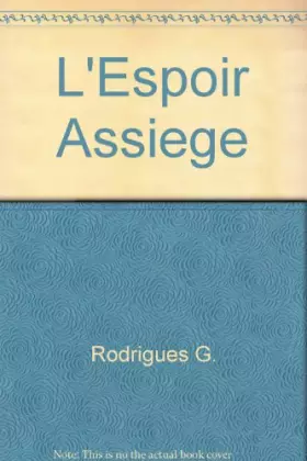 Couverture du produit · L'espoir assiégé: Roman
