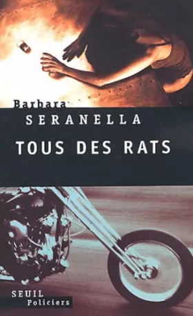 Barbara Seranella et Anouk Neuhoff - Tous des rats