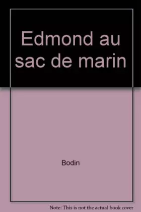Couverture du produit · EDMOND AU SAC DE MARIN