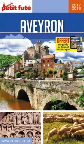 Couverture du produit · Guide Aveyron 2017-2018 Petit Futé