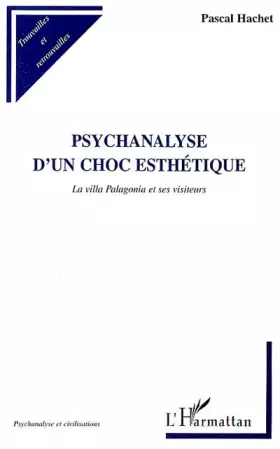 Couverture du produit · Psychanalyse d'un choc esthétique. La villa Palagonia et ses visiteurs