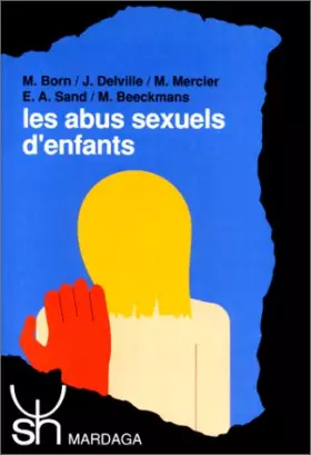 Couverture du produit · Les abus sexuels d'enfants: Interventions et représentations