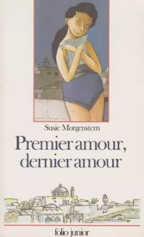 Couverture du produit · Premier amour, dernier amour