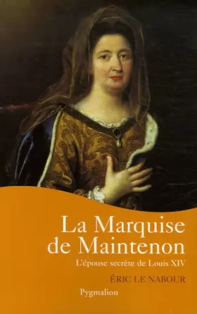 Couverture du produit · La marquise de Maintenon