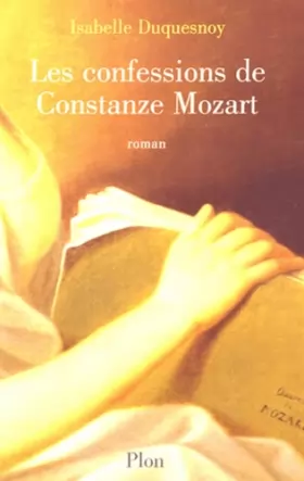 Couverture du produit · Les Confessions de Constanze Mozart