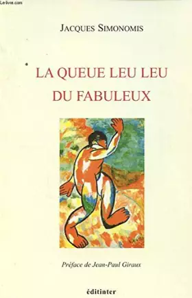 Couverture du produit · La queue leu leu du fabuleux
