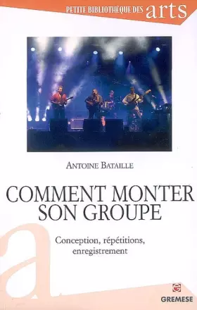 Couverture du produit · Comment monter son groupe