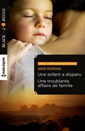 Couverture du produit · Une enfant a disparu - Une troublante affaire de famille: T1 & 2 - L'héritage des Sloane