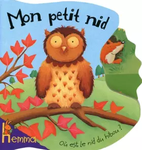Couverture du produit · MON PETIT NID OU EST LE NID